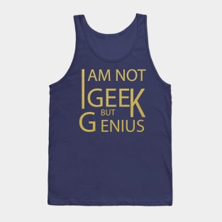 geek genius Tank Top